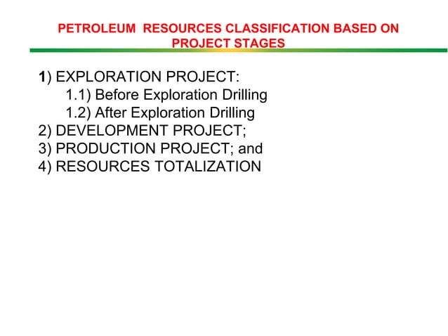 Shell Reserves Categorization PETROLEUM RESERVES AND RESOURCES: Standardization of Petroleum ...