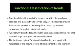 Lecture 2- Road Classifications and planning and design techiniques for ...