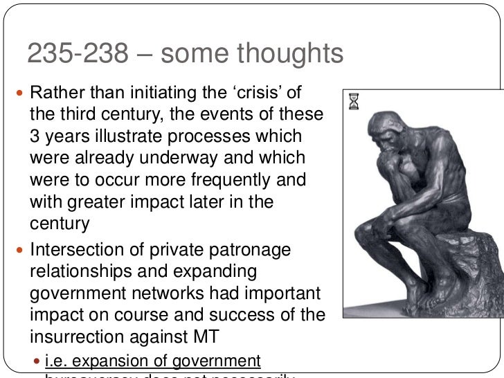 the third century crisis The economic collapse is the third cause, where increased finances to fund large army to be loyal to various usurper and emperors lead to direct debasement of coinage and silver content decreased significantly. the third century crisis The economic collapse is the third cause, where increased finances to fund large army to be loyal to various usurper and emperors lead to direct debasement of coinage and silver content decreased significantly.