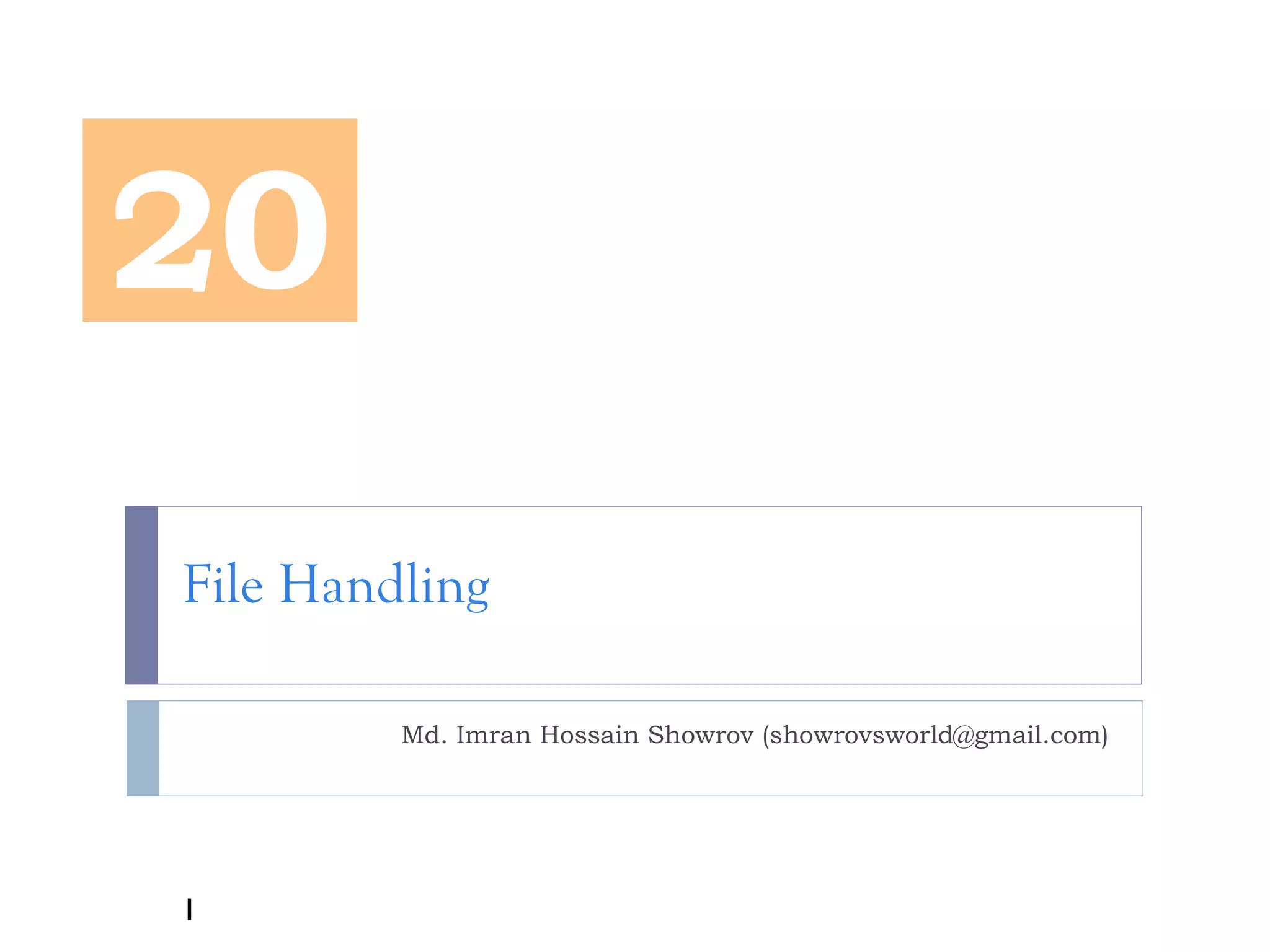 Lecture 20 - File Handling | PPT | Programming Languages | Computing