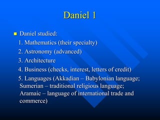 Lecture 20; Daniel part-1 | PPT