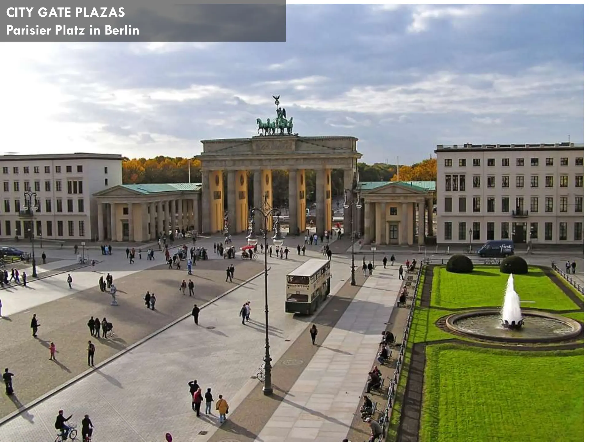 CITY GATE PLAZAS
Parisier Platz in Berlin
 