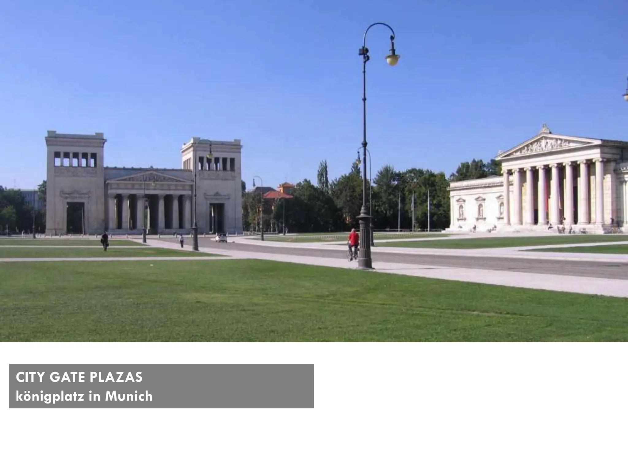 CITY GATE PLAZAS
königplatz in Munich
 