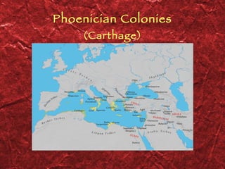 Phoenician Colonies (Carthage) 