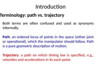 Lecture 21- Robotics - Path & Trajectary Planning.pptx