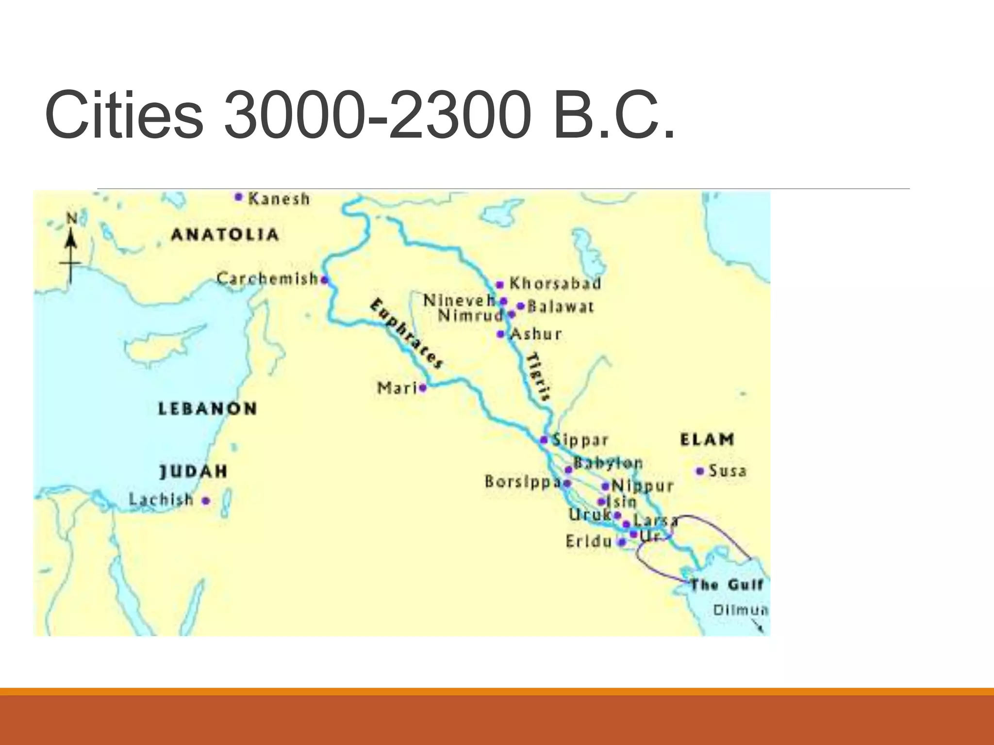 Cities 3000-2300 B.C.
 