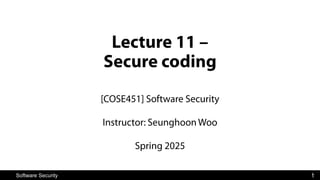 lecture21 on software security secure coding | PDF