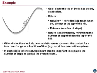 present idealized form of the RL problem for which we have precise theoretical results; 
