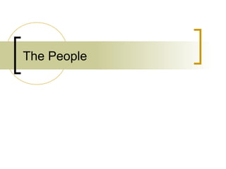 The People
 