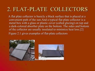 Plate Collection Point Solarplate collctor and their anaylsis with practice | PPT