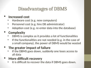 Lecture of Advantages & Disadvantages of DBMS, Functionality, Data and ...