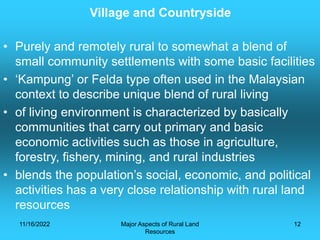 LECTURE 2&3 - Major Areas of Rural Land Resources.ppt