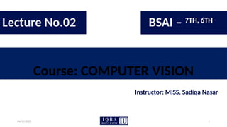 Computer vision-Lecture first for batchlers.pptx