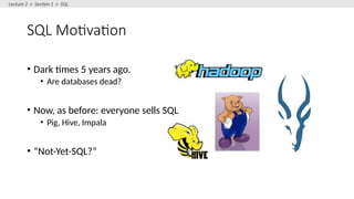 Sql Motivation Lecture_2_3_SQL_689133b846baa7ffee42105833a16958.pptx