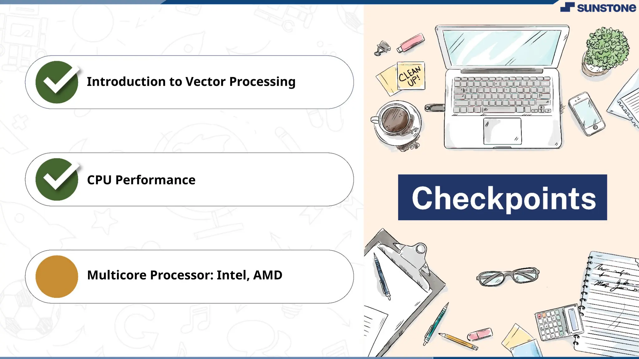 Introduction to Vector Processing
CPU Performance
Multicore Processor: Intel, AMD
 