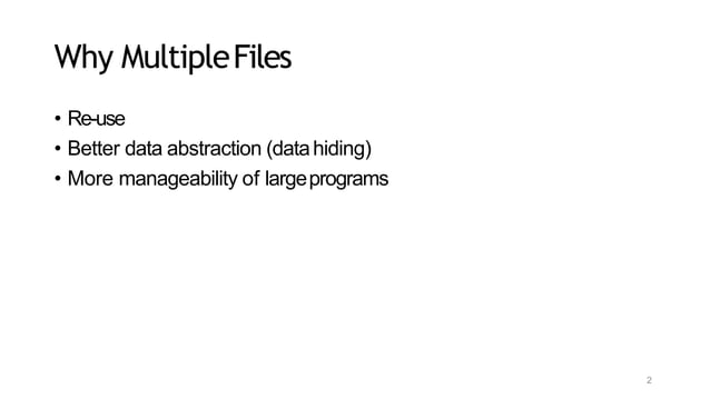 Lecture 24 multiple-fileprograming.pptx