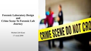 Lecture 25 - BSBCH - GP3 - Forensic Laboratory.pptx