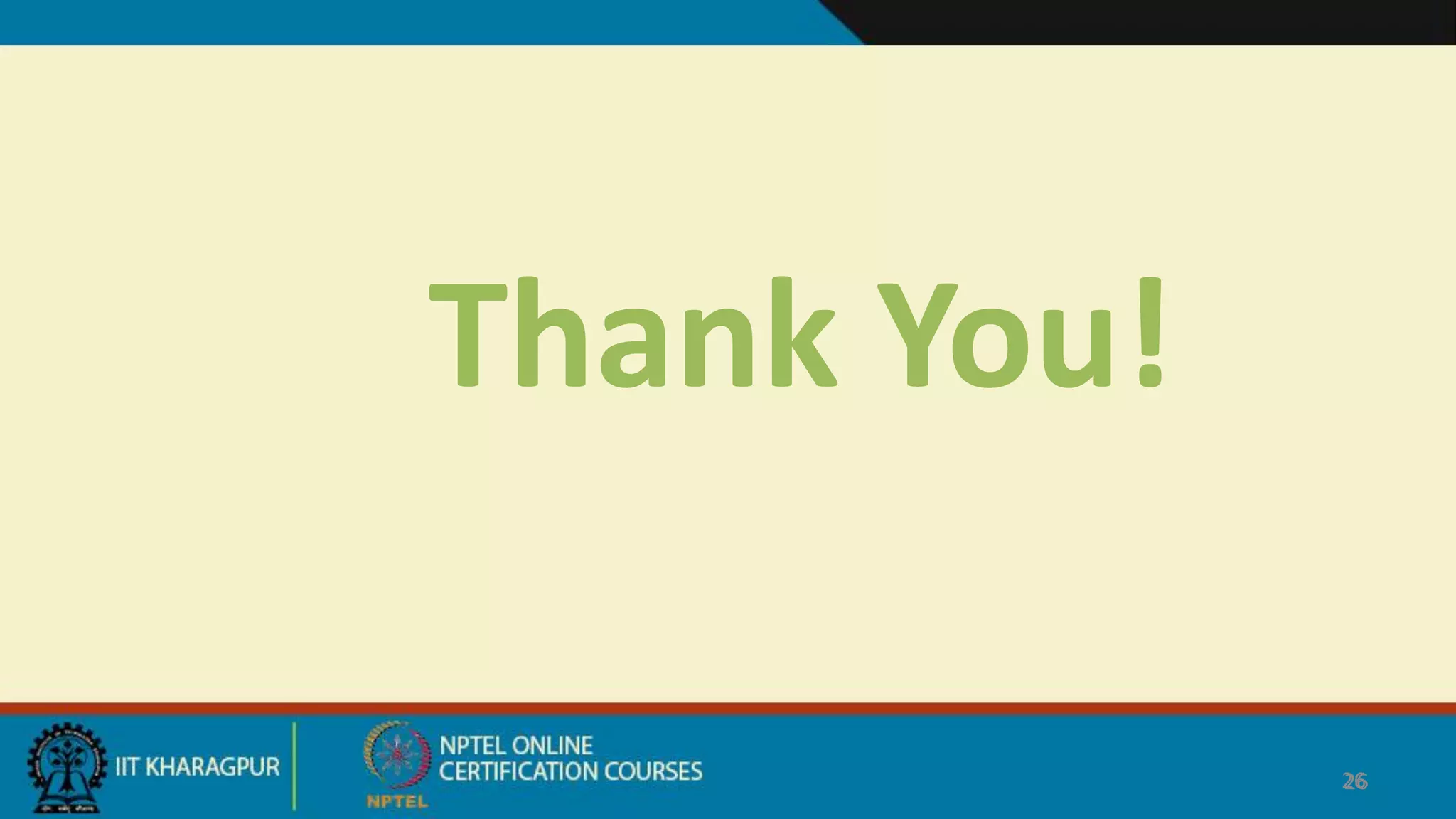 26
Thank You!
26
 