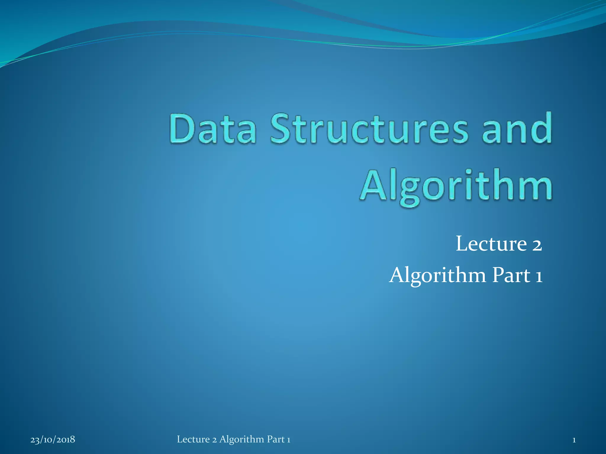 Lecture2a algorithm | PPT