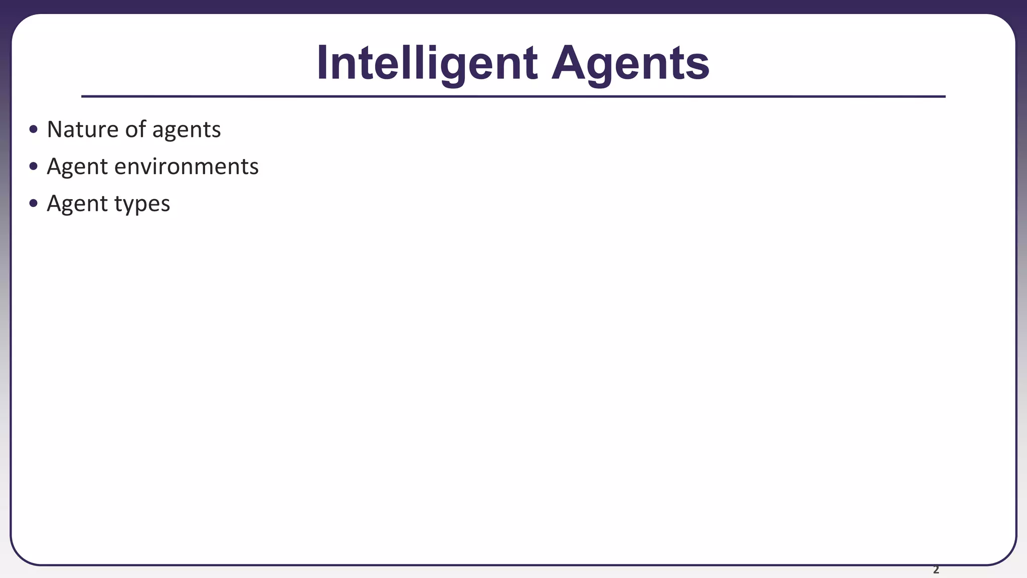Lecture 2 Agents.pptx