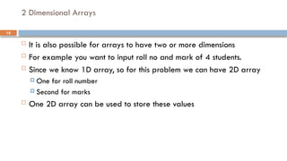 Array and it's further discussion with example code | PPTX