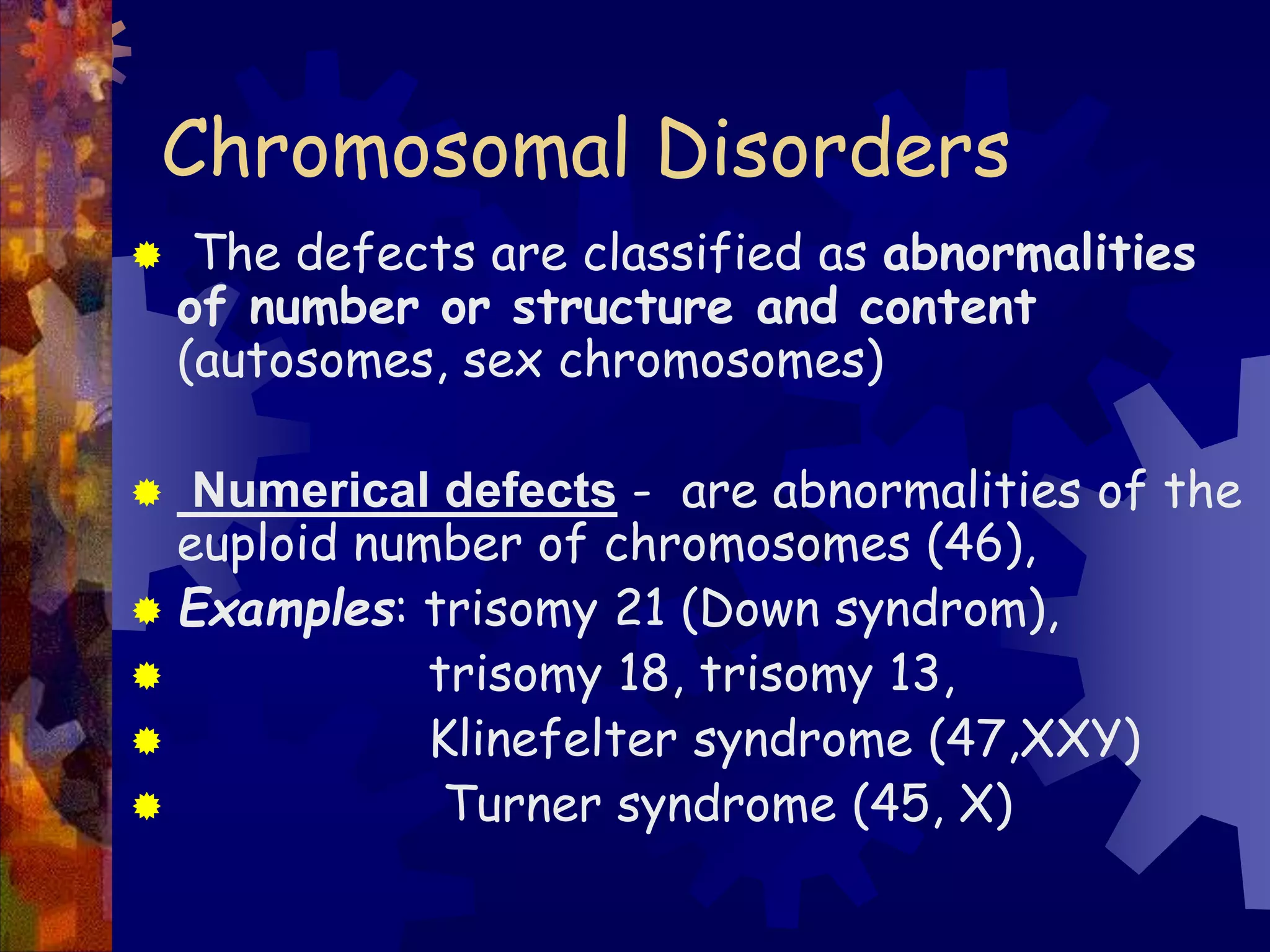 Lecture 2 Chromosomal diseases (1).ppt