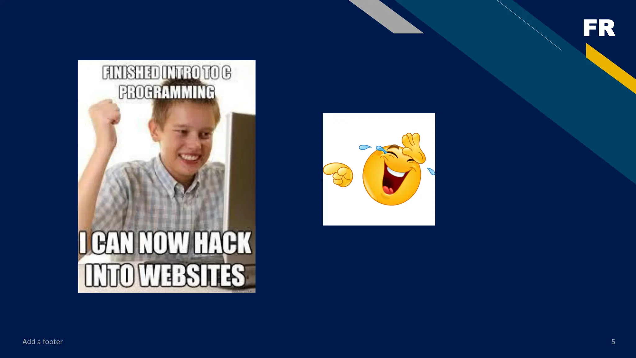 FR
Add a footer 5
 