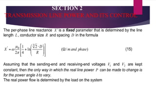 SECTION 2
TRANSMISSION LINE POWER AND ITS CONTROL
 
