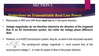 SECTION 2
TRANSMISSION LINE POWER AND ITS CONTROL
Deductions on Transmittable Real Line Power
 