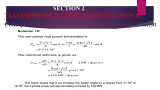 SECTION 2
TRANSMISSION LINE POWER AND ITS CONTROL
Concept of Electrical Stiffness or Synchronizing Coefficient
 