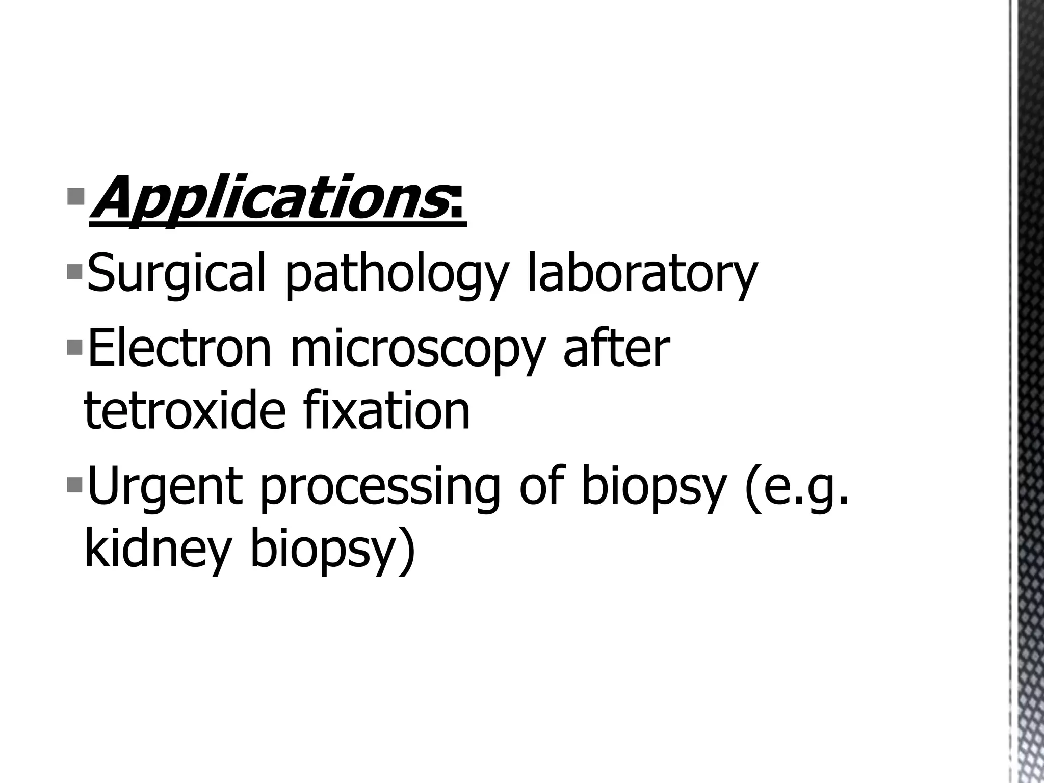 Principles, Methods and Types of Fixatives PPT