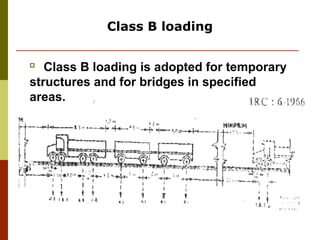 Lecture 2 loads on bridges civil engineering | PPT