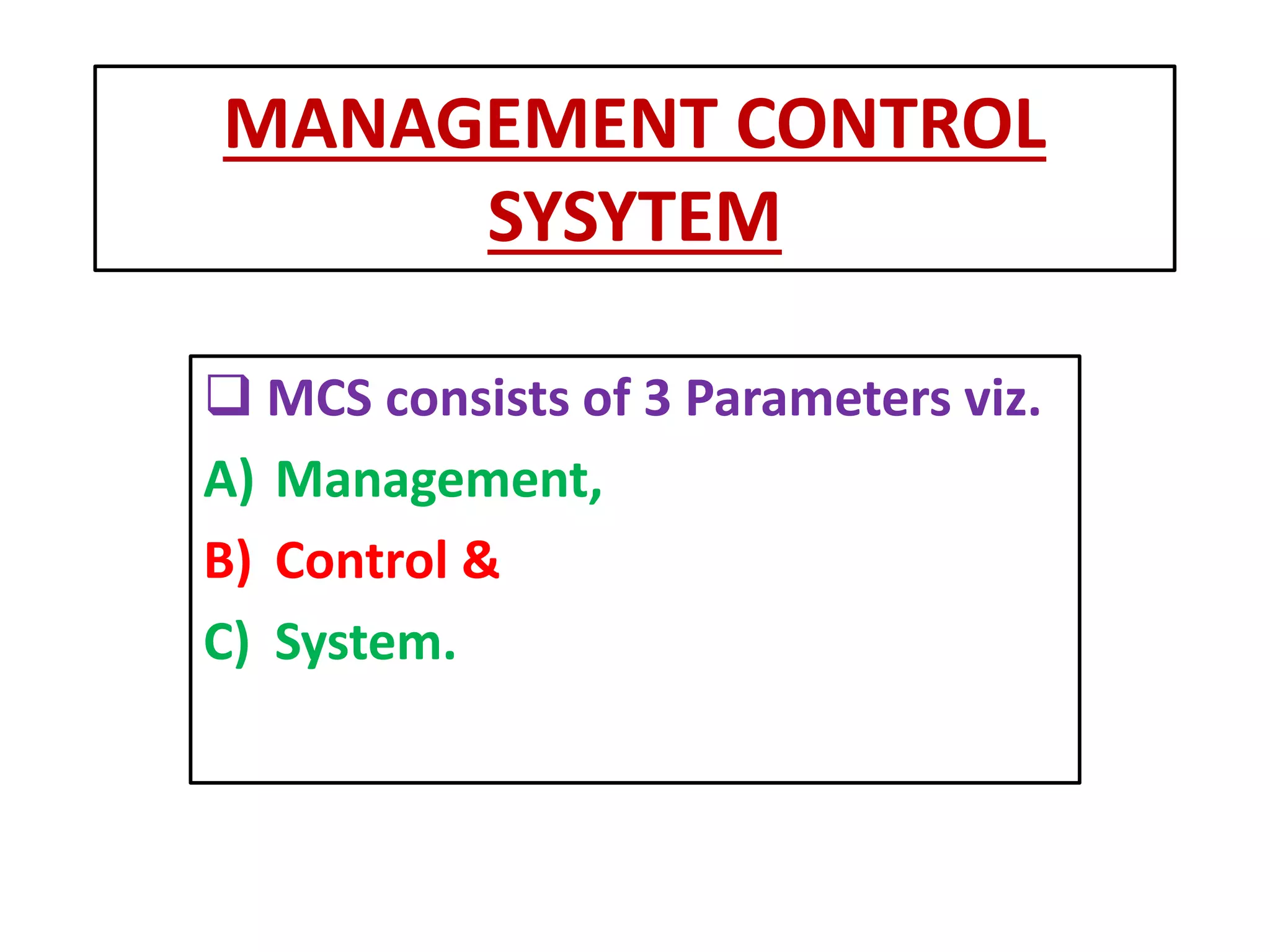 Management Control System Characteristics | PPTX