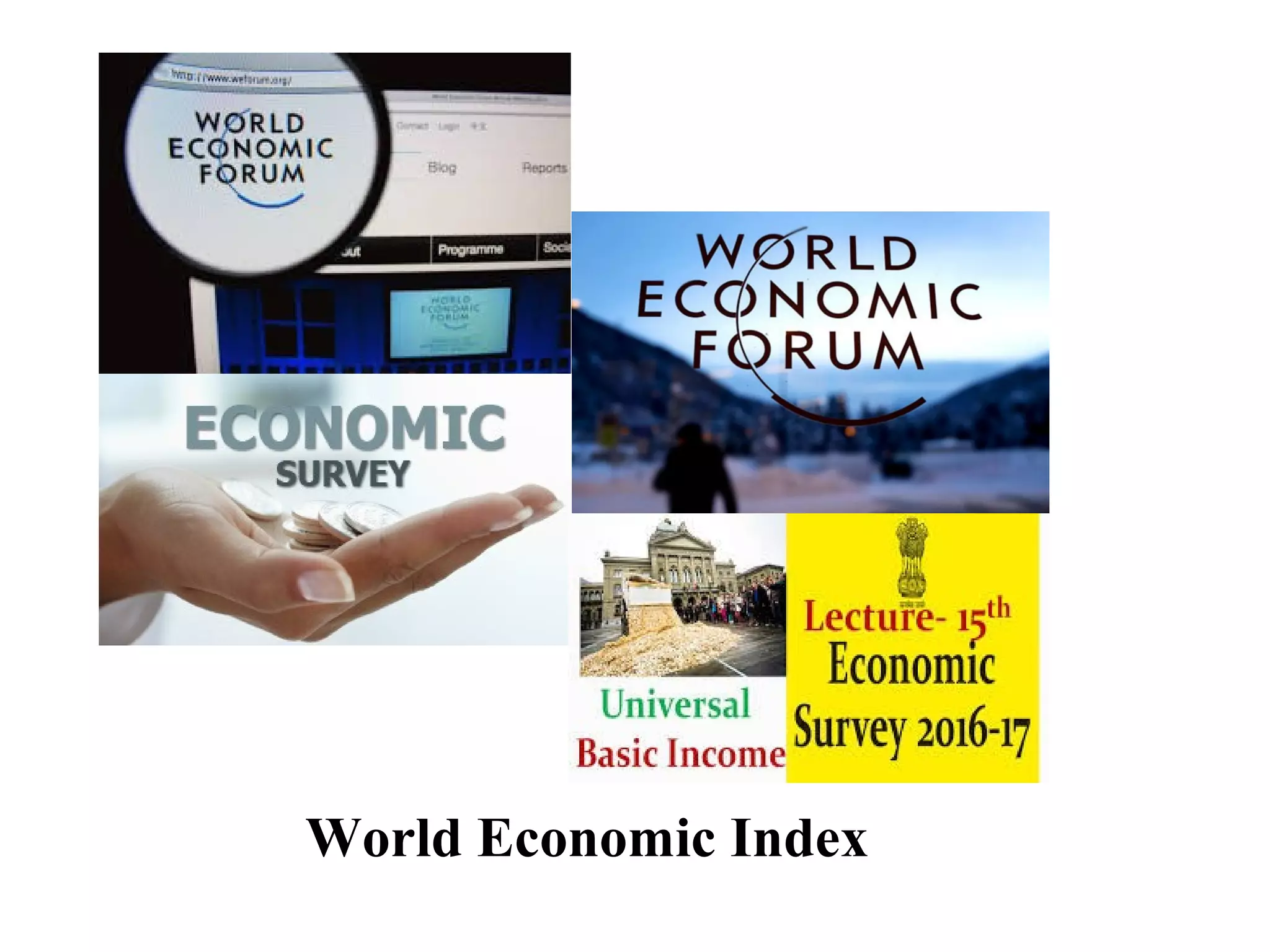World Economic Index
 