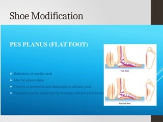 Lecture#2 Orthopedic Footwear and Shoe Modifications.pptx
