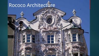 Real Rococo Architecture Exploring Rococo Architecture: Characteristics and Historical Influence ...