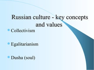 An introduction to Russian etiquette and cultural values