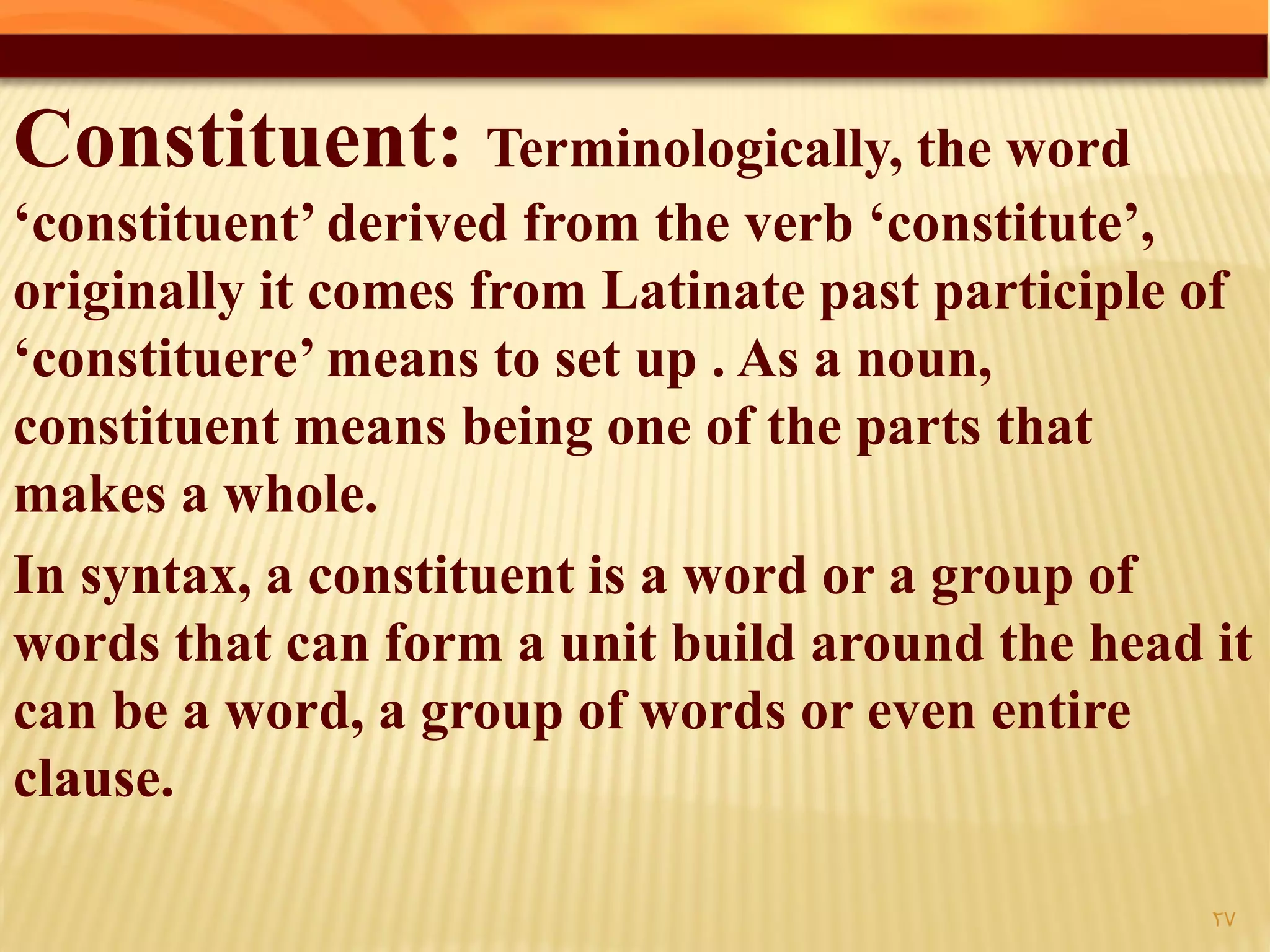 Lecture 2 sentence structure constituents