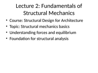 lecture2_structural_mechanics_architecture.pptx