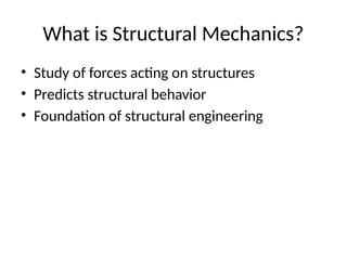 Structural Mechanics Examples lecture2_structural_mechanics_architecture.pptx