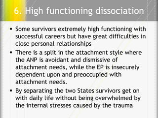 Lecture 2 understanding the role of dissociation and attachment | PPTX