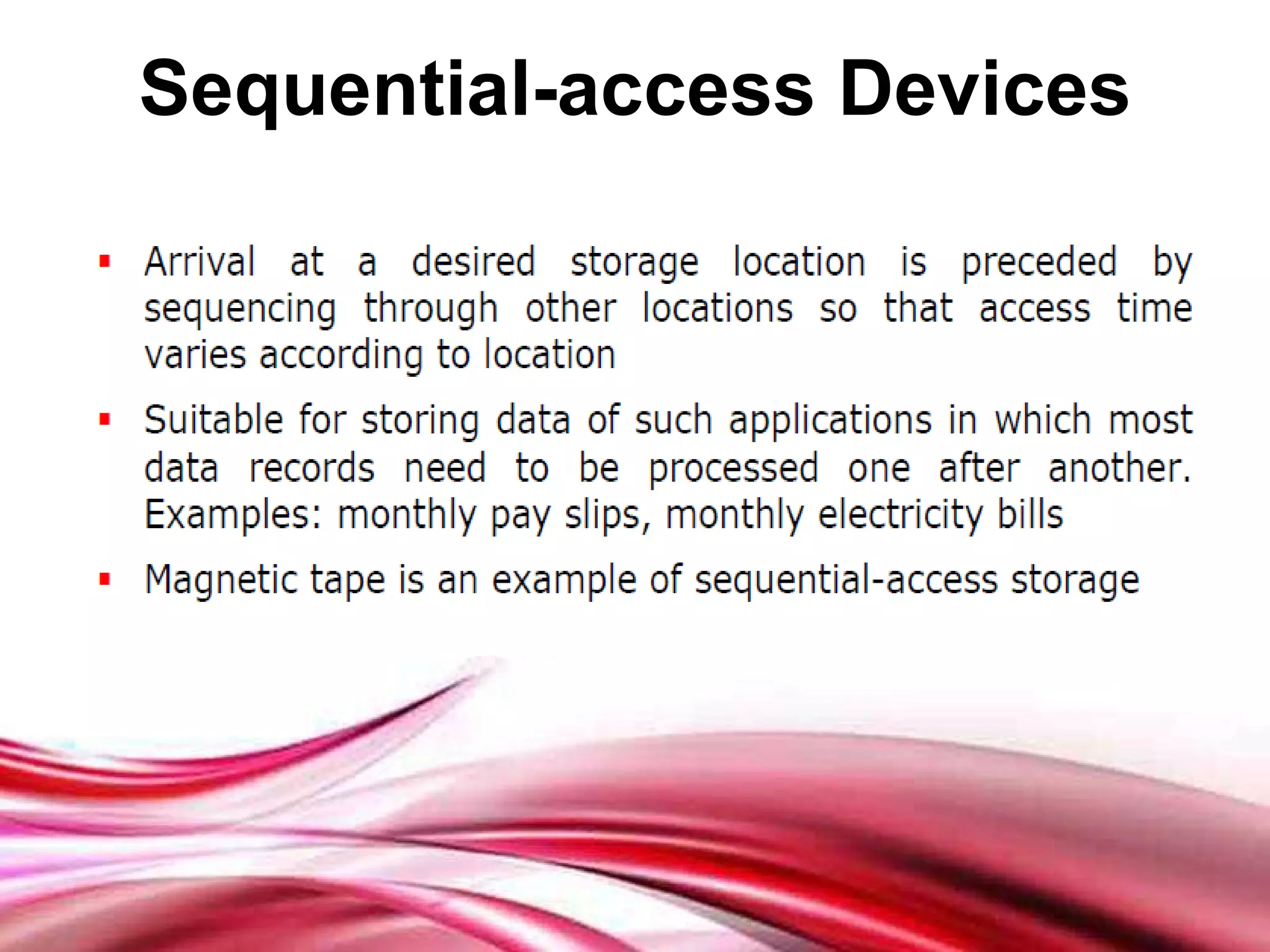 Sequential-access Devices 