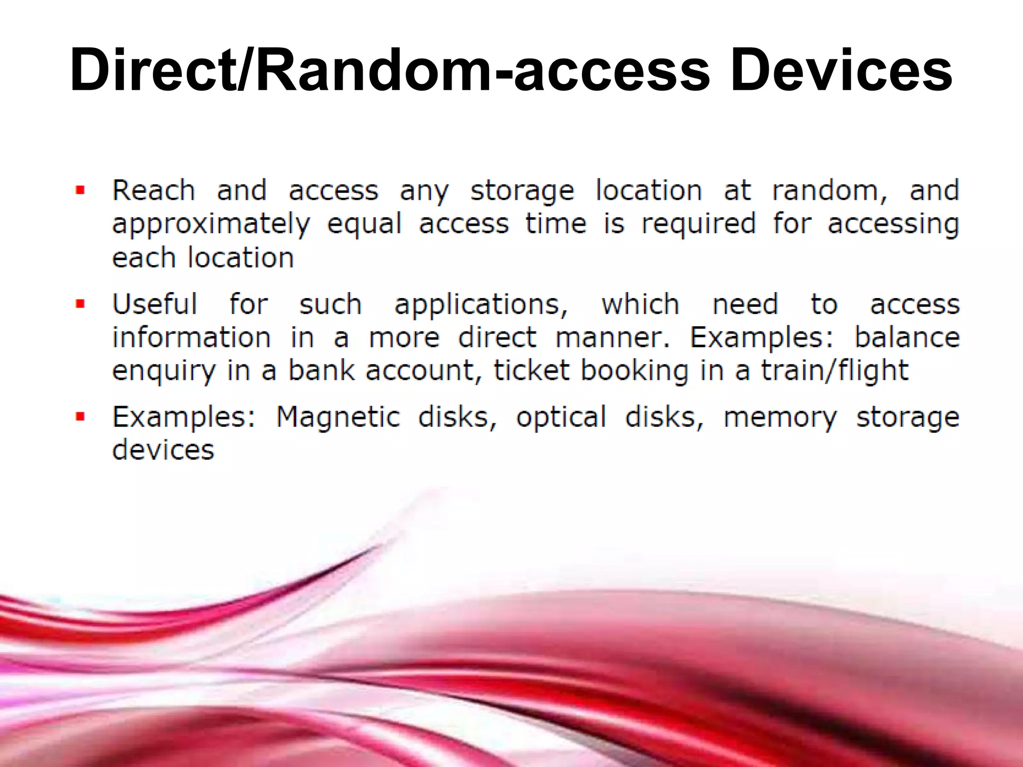 Direct/Random-access Devices 