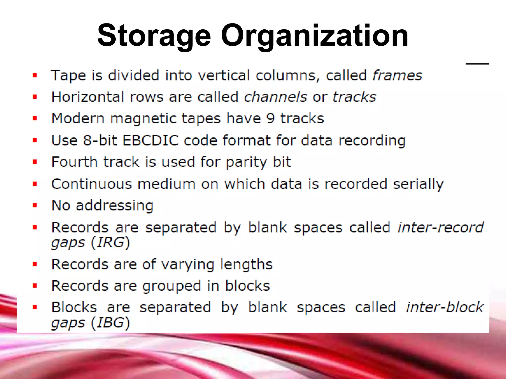 Storage Organization 