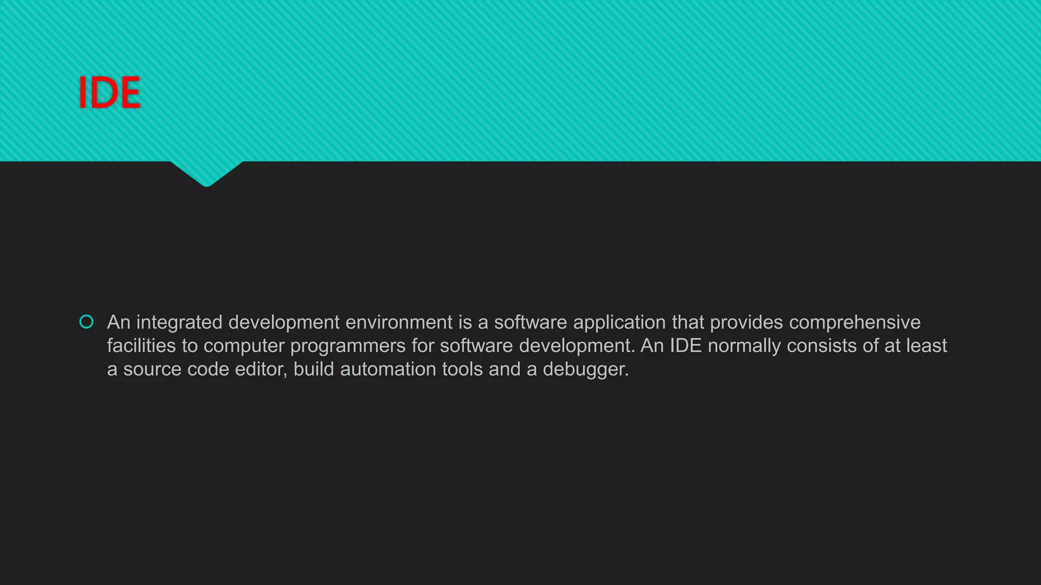 What Is Ide In C