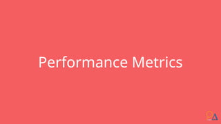 Performance Metrics
 