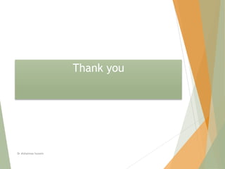 Thank you
Dr Alshaimaa hussein
 