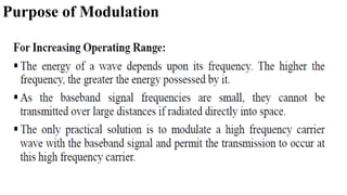 Purpose of Modulation
 