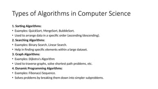 types of algorithms: binary search, sorting, greedy... Lecture3 uet AICT class algorithms .pptx