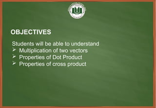 Vector’s analysis & Dot and cross Product of two vectors | PPTX